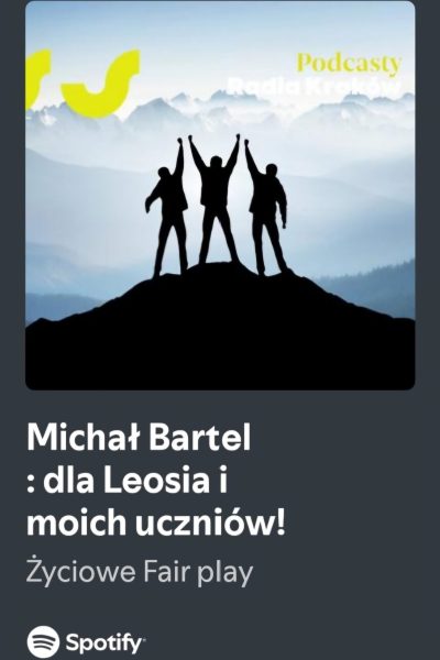 Michał Bartel - dla Leosia i moich uczniów